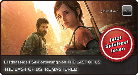 Unser Test/Review zu The Last of Us: Remastered