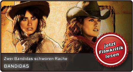 Unsere Filmkritik zu Bandidas