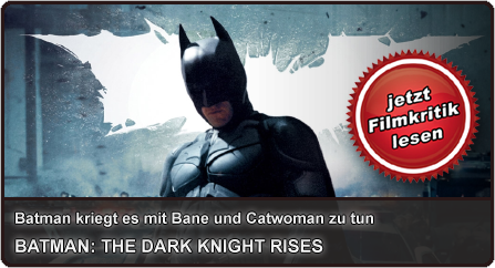 Unsere Filmkritik zu Batman: The Dark Knight Rises