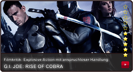 Unsere Filmkritik zu G.I. Joe: Geheimauftrag Cobra