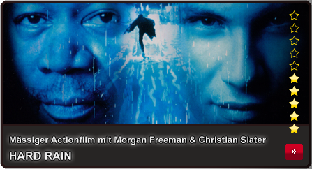 Unsere Filmkritik zu Hard Rain